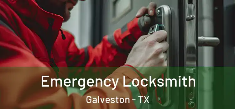 Emergency Locksmith Galveston - TX