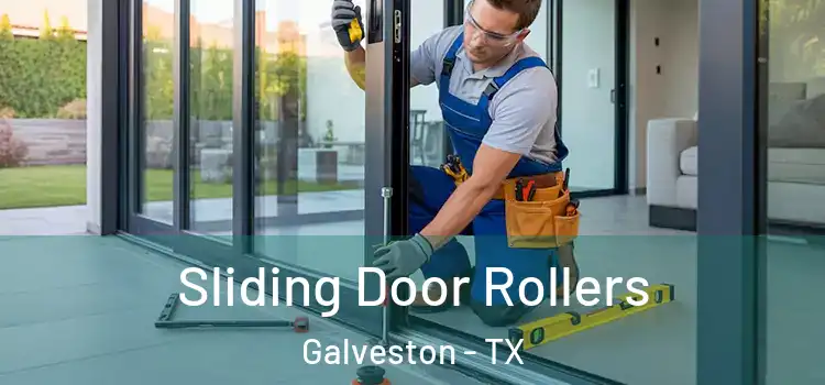 Sliding Door Rollers Galveston - TX